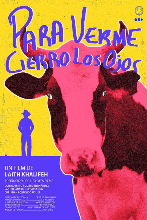 Para verme cierro los ojos