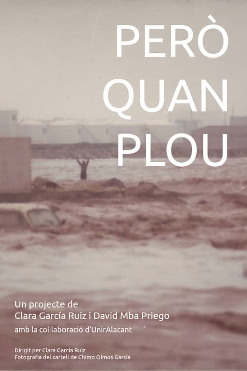 Però quan plou