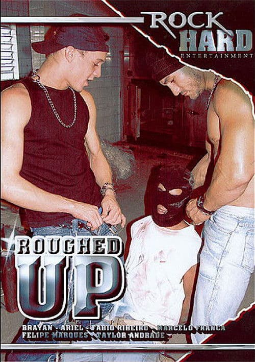 Roughed Up
