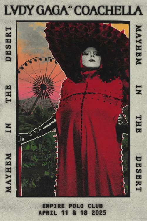 Mayhem in the Desert (Coachella 2025)