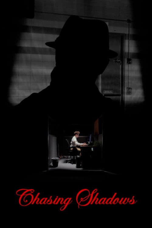 Chasing Shadows