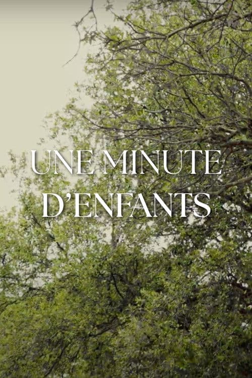 Une minute d'enfants