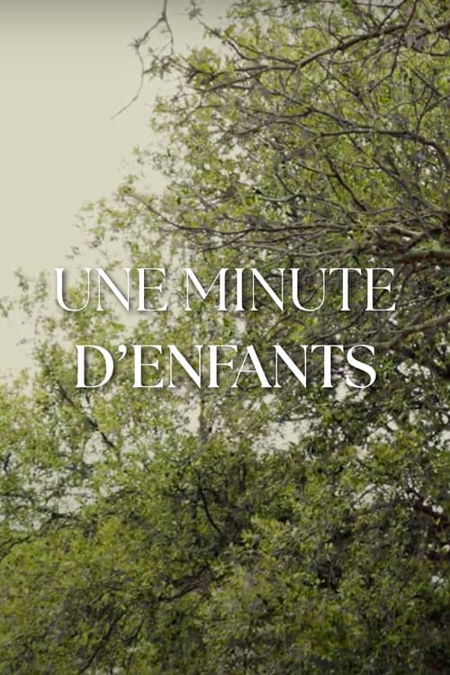 Une minute d'enfants