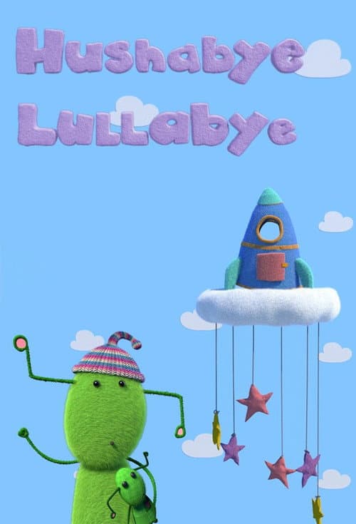 Hushabye Lullabye