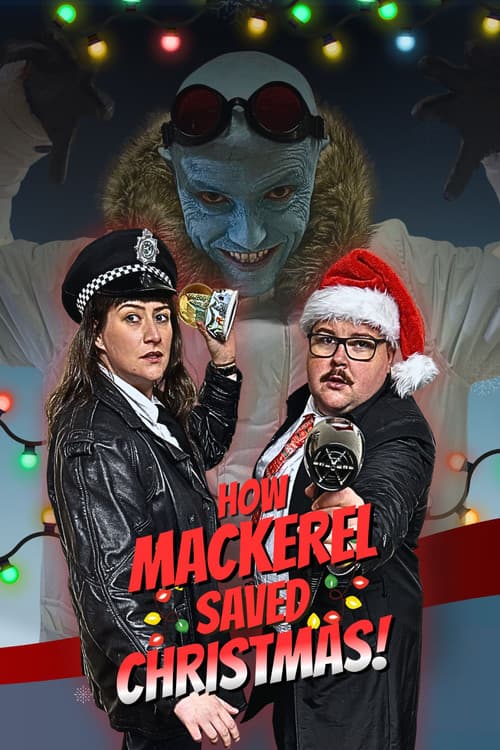 How Mackerel Saved Christmas!