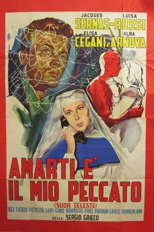 Amarti è il mio peccato - Suor Celeste
