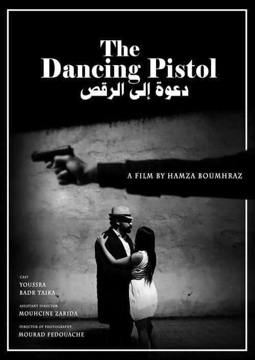Tthe Dancing Pistol