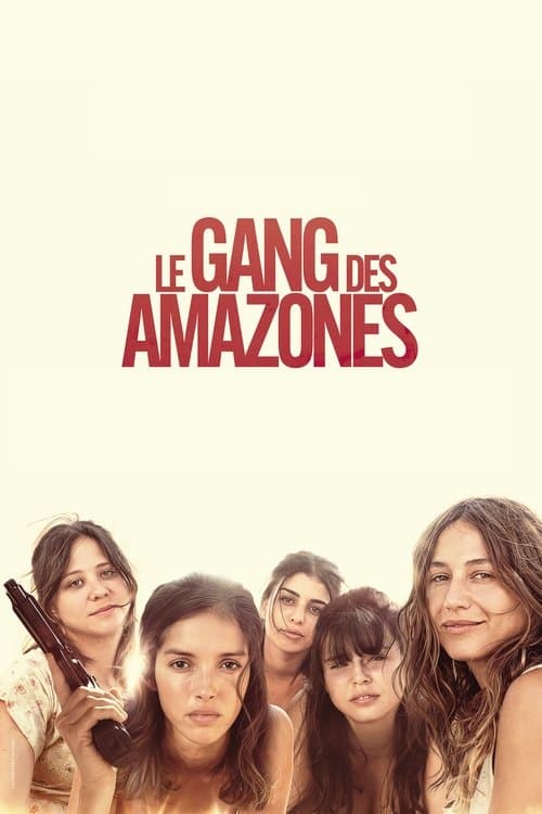 Le Gang des Amazones