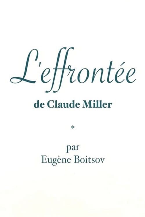 Short Cuts : L'Effrontée de Claude Miller