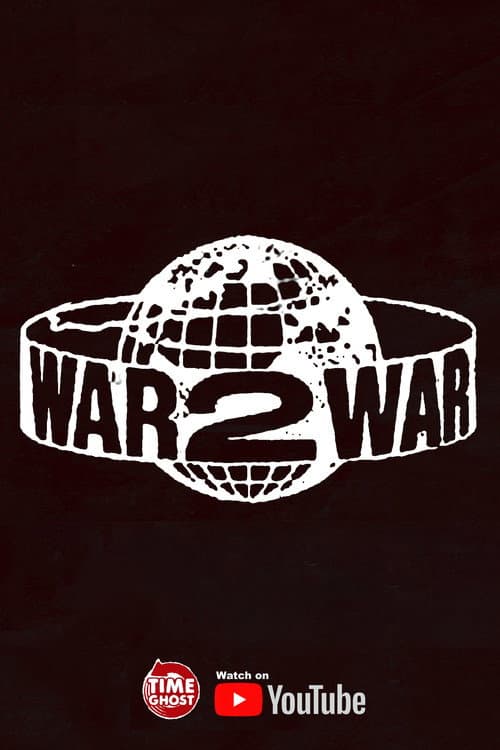 War 2 War