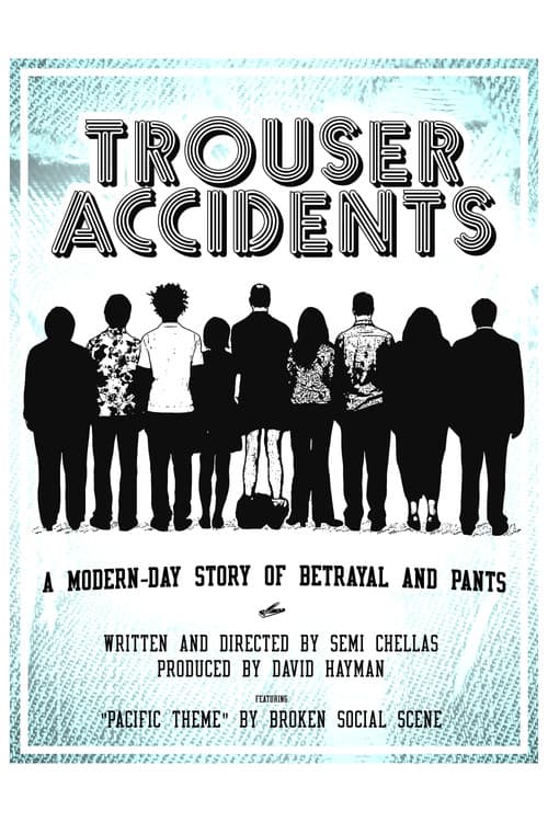 Trouser Accidents