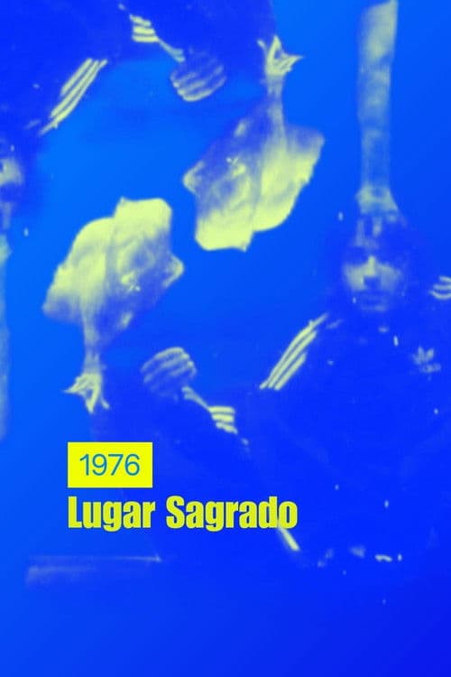 1976 - Lugar Sagrado