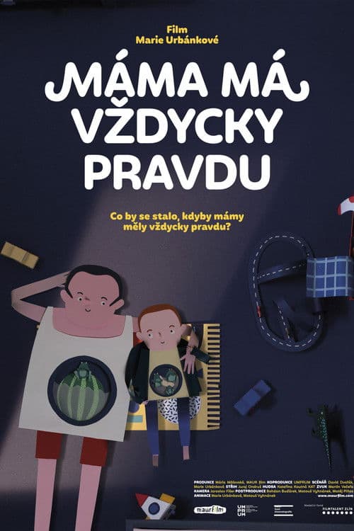 Máma má vždycky pravdu