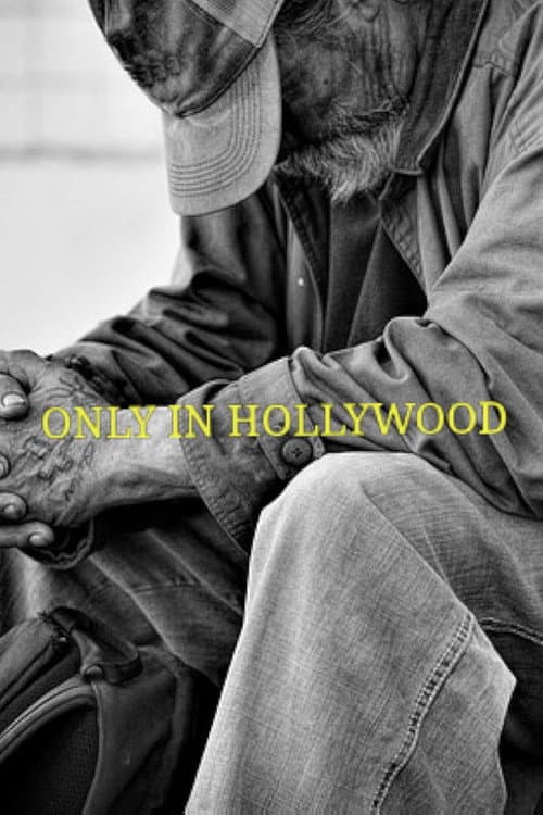 Only in Hollywood