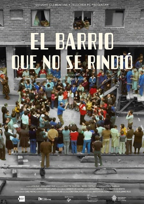 El barrio que no se rindió
