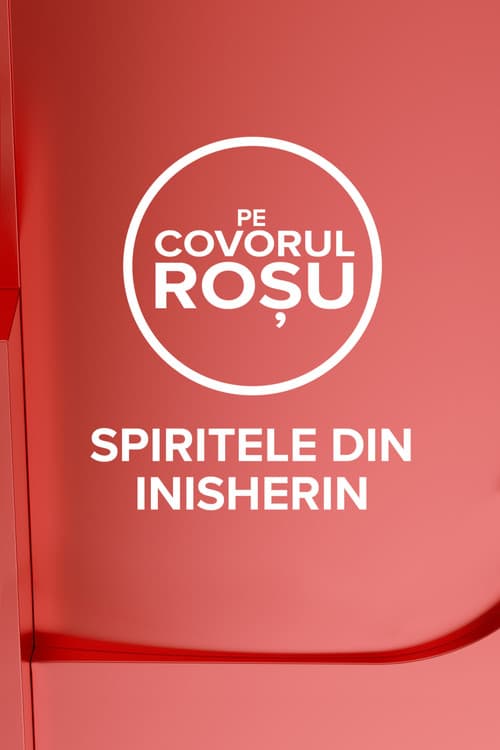 Pe covorul roșu: Spiritele din Inisherin