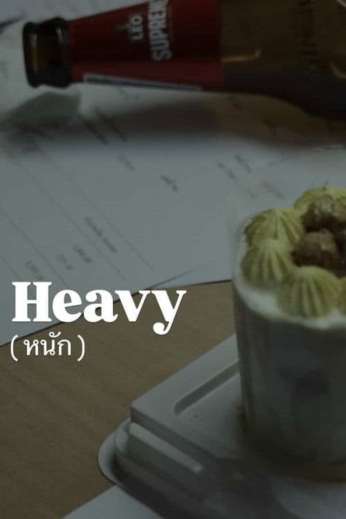 Heavy