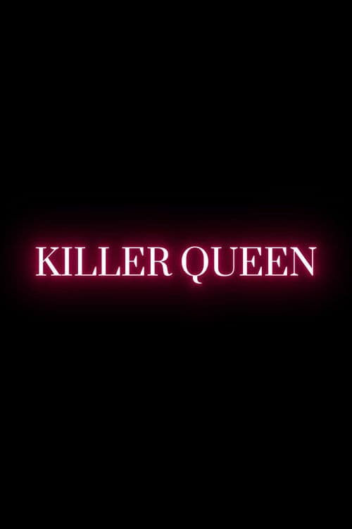 Killer Queen