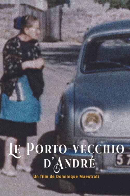 Le Porto-Vecchio d'André