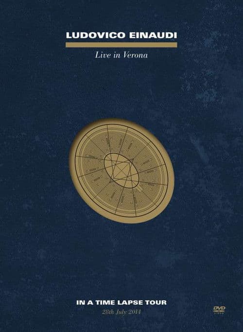 Ludovico Einaudi - Live In Verona: In A Time Lapse Tour