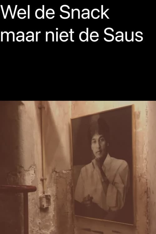 Wel de Snack maar niet de Saus