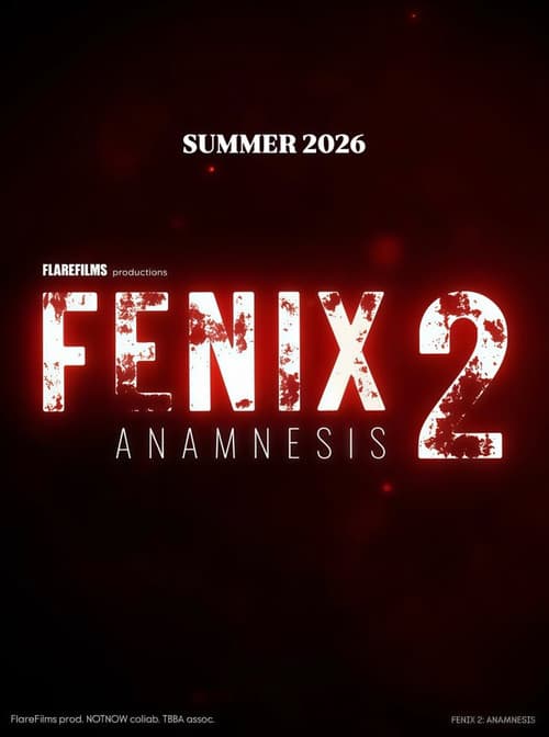 FENIX 2: Anamnesis