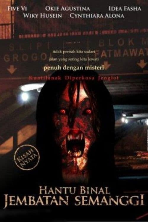 Hantu Binal Jembatan Semanggi