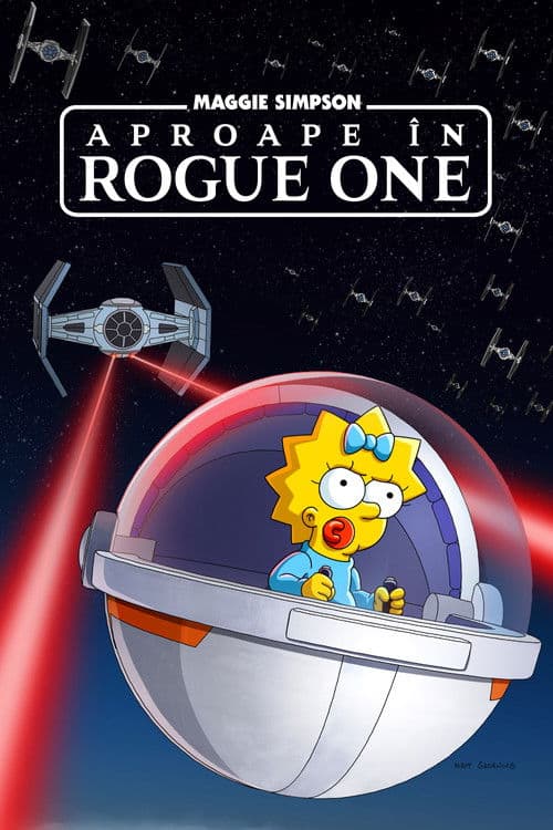 Maggie Simpson aproape în "Rogue One"