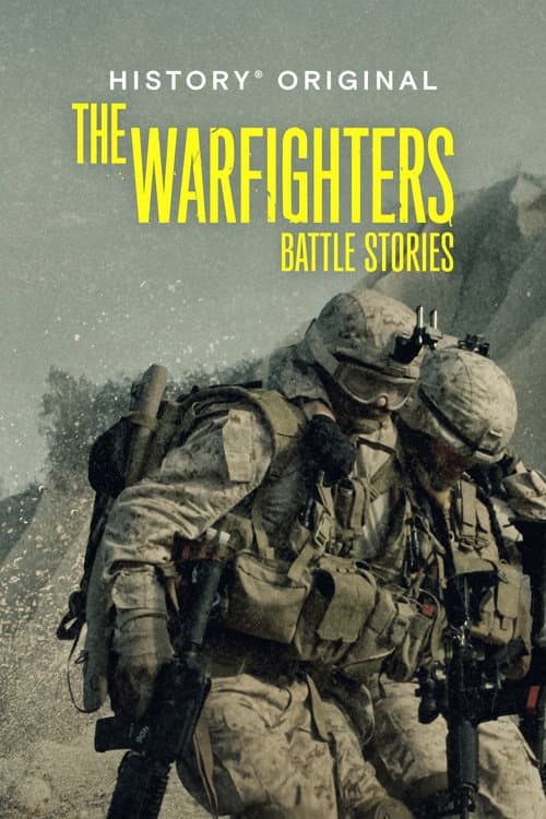The Warfighters: Battle Stories