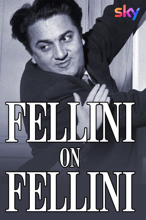 Mémoire: Federico Fellini