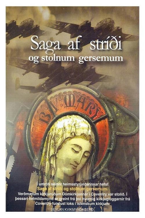Saga af stríði og stolnum gersemum