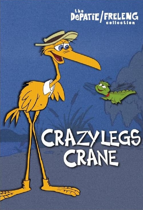 The DePatie/Frelang Collection: Crazylegs Crane