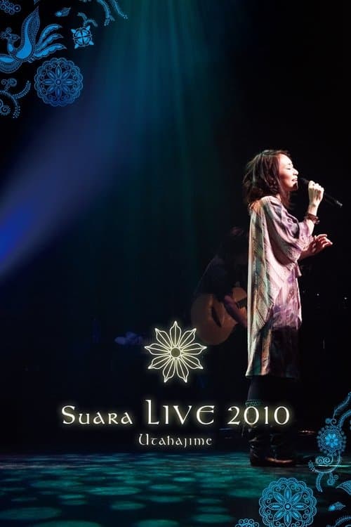 Suara LIVE 2010 ～歌始め～