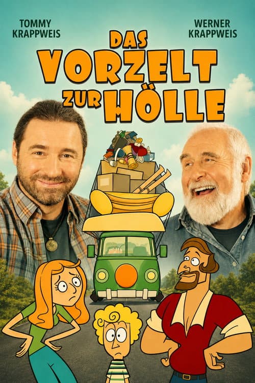 Das Vorzelt zur Hölle
