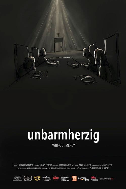 unbarmherzig