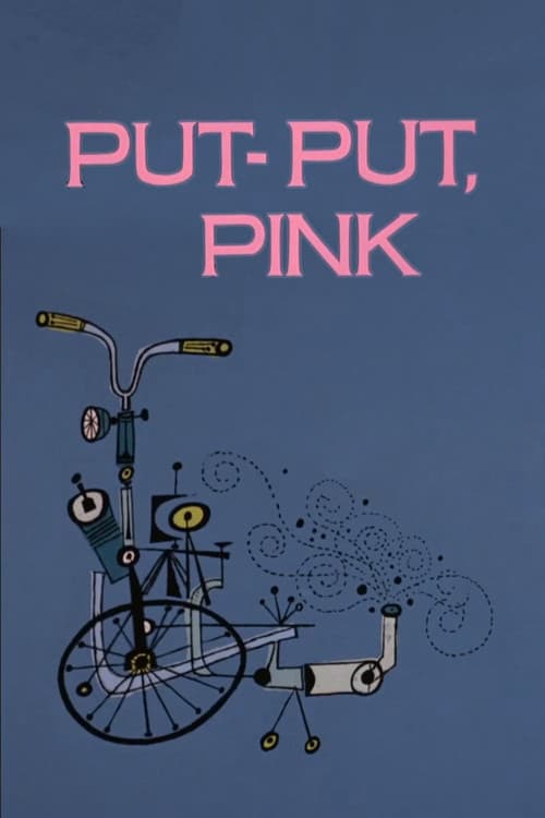 Put-Put, Pink