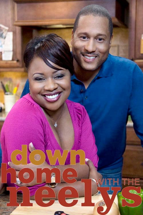 Down Home with the Neelys