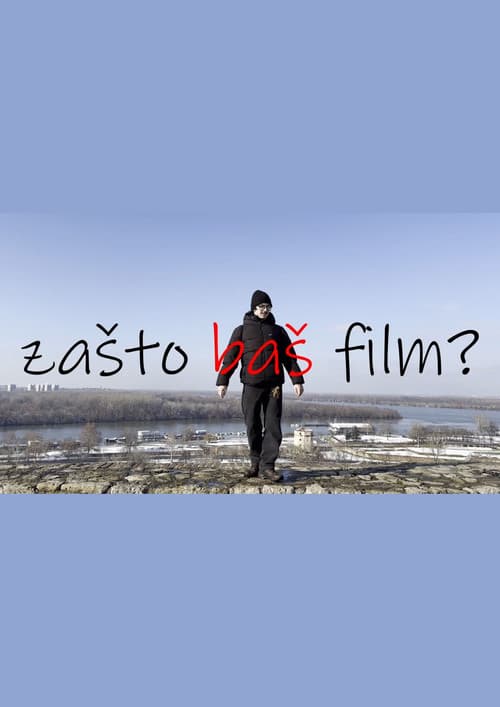 Zašto baš film?