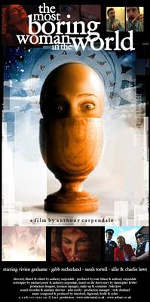 The Most Boring Woman in the World