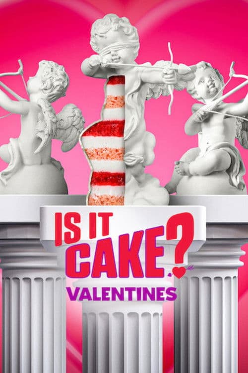 Is It Cake? Valentines