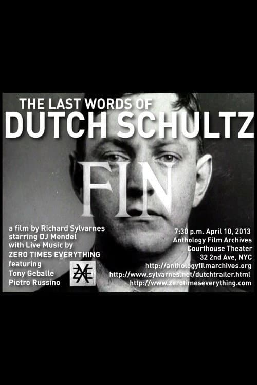 The Last Words of Dutch Schultz