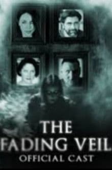 The Fading Veil