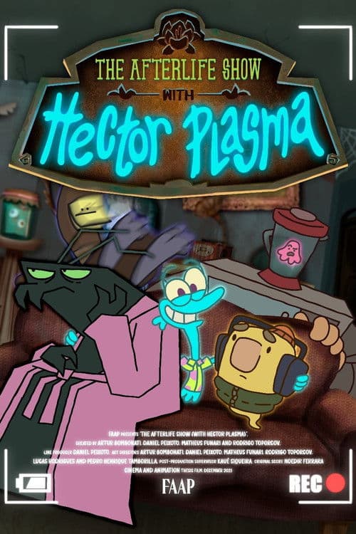 O Fantástico Pós-Vida (Com Hector Plasma)