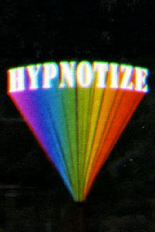 Hypnotize