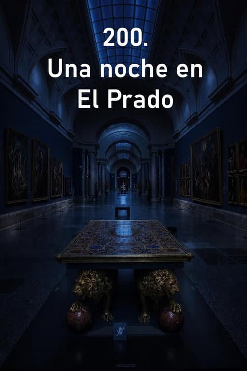 200. Una noche en El Prado