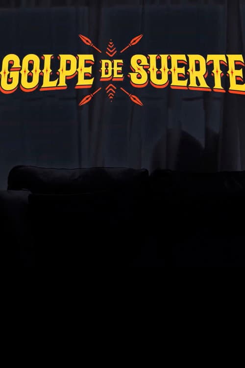 Golpe de suerte