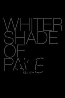Whiter Shade of Pale