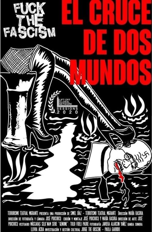 Fuck the Fascism: El cruce de dos mundos
