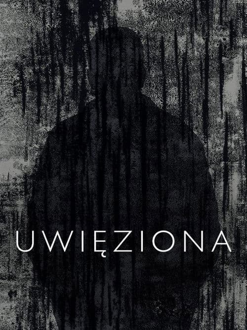 Uwięziona
