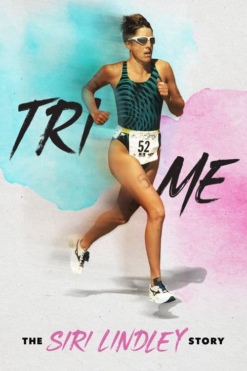 Tri Me: The Siri Lindley Story